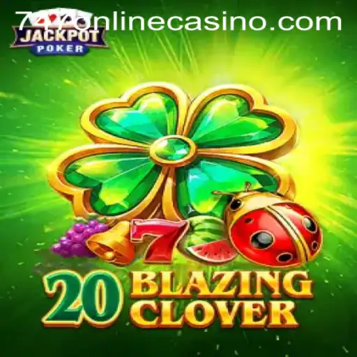 Discover the Thrills of 20BlazingClover at 747 Online Casino