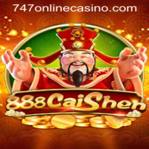 Exploring the Excitement of 888CaiShen in the 747 Online Casino