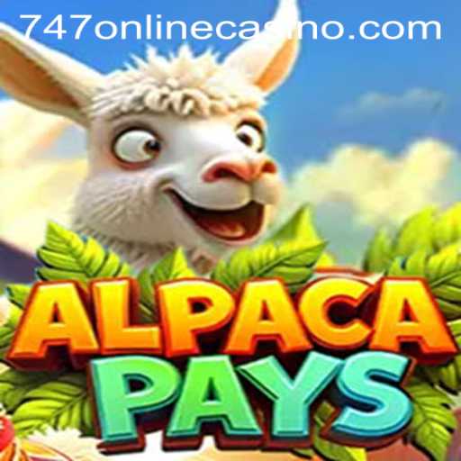 Explore the Thrilling World of AlpacaPays: A Unique 747 Online Casino Game Experience