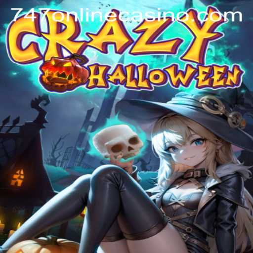 Exploring the Thrills of CrazyHalloween at 747 Online Casino