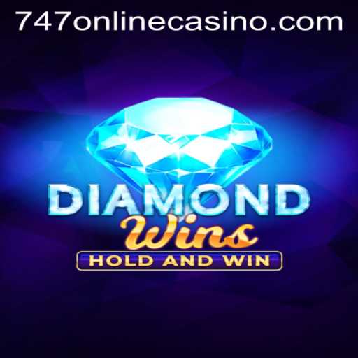 DiamondWins: The Jewel of 747 Online Casino