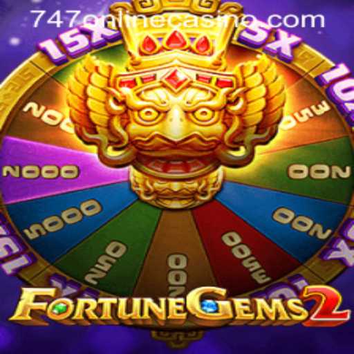 Exploring FortuneGems2: A New Era in 747 Online Casino Gaming