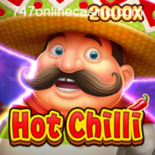 Discover HotChilli: The Spicy Sensation at 747 Online Casino