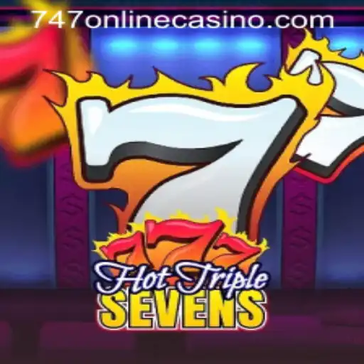 Exploring HotTripleSevens: A Thrilling Adventure in 747 Online Casino