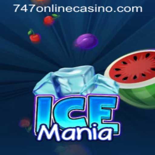 Discover the Thrills of IceMania at 747 Online Casino