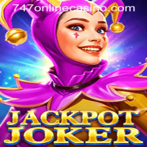 JackpotJoker: Your Gateway to Winning Big at 747 Online Casino