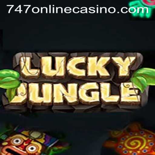 Unveiling LuckyJungle: The Exciting World of Online Gaming at 747 Online Casino