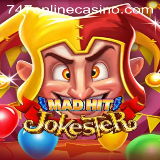 MadHitJokester: A Game-Changing Casino Experience with 747 Online Casino