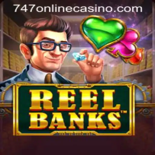 Exploring the Thrilling World of ReelBanks at 747 Online Casino