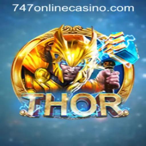 Exploring the Thrilling World of THOR: The 747 Online Casino Game