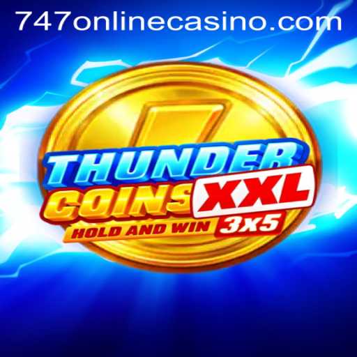 ThunderCoinsXxl: A Revolutionary Game Experience