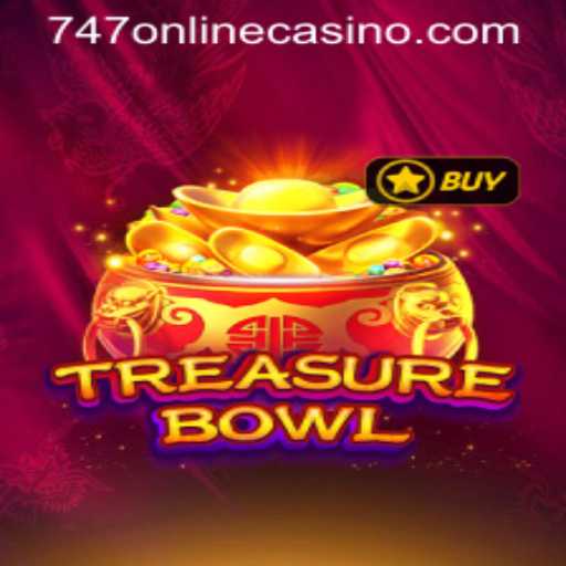 Exploring TreasureBowl: The Latest Sensation in the 747 Online Casino Scene