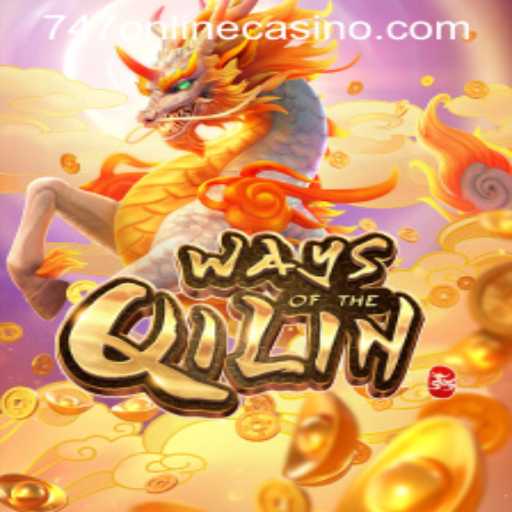 Exploring the Fascinating World of 'Ways of the Qilin' at 747 Online Casino