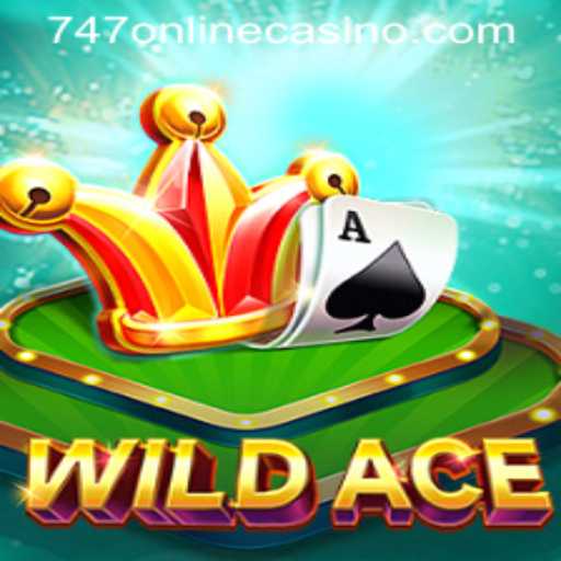 Exploring the Thrills of WildAce: A New Era in 747 Online Casino Gaming