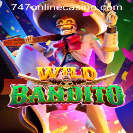 Exploring the Excitement of WildBandito at 747 Online Casino